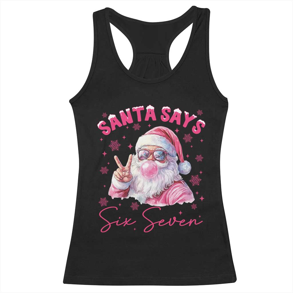 67 Six Seven Pink Santa Christmas Meme Racerback Tank Top - Print Your Wear