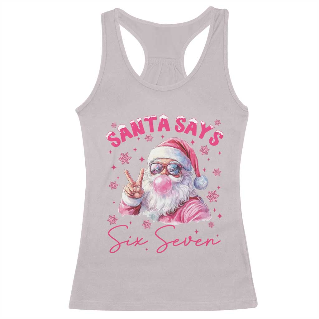67 Six Seven Pink Santa Christmas Meme Racerback Tank Top - Print Your Wear