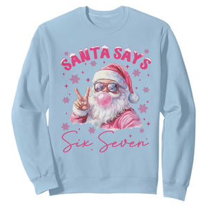 67 Six Seven Pink Santa Christmas Meme Sweatshirt TS14 Light Blue Print Your Wear