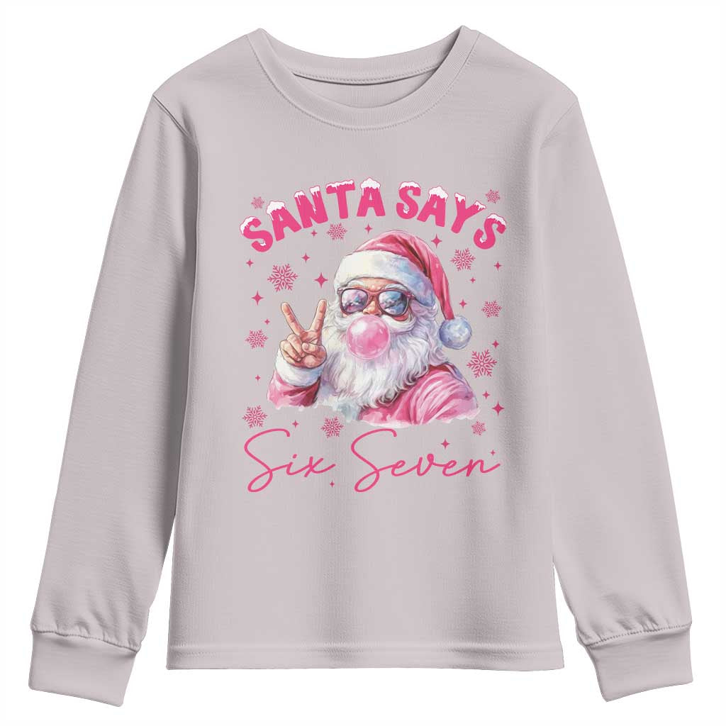 67 Six Seven Pink Santa Christmas Meme Youth Sweatshirt TS14 Ice Gray Print Your Wear
