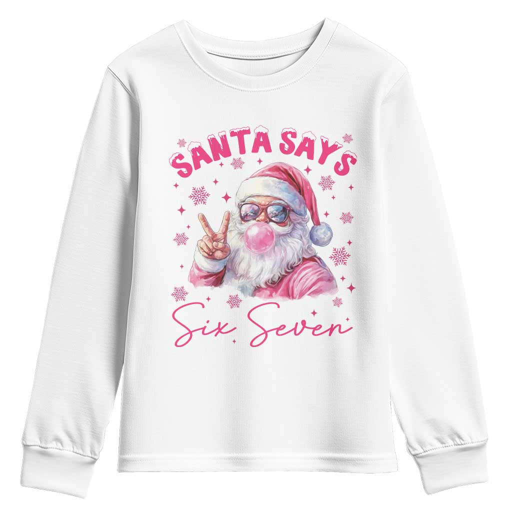 67 Six Seven Pink Santa Christmas Meme Youth Sweatshirt TS14 White Print Your Wear