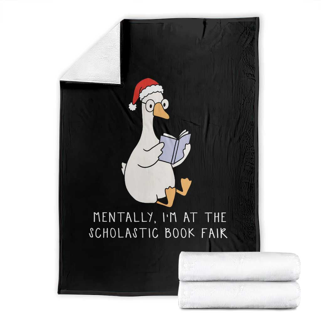 Silly Goose Bookish Christmas Throw Blanket Mentally I Am At The Scholastic Book Fair TS14 Black Print Your Wear