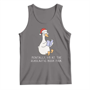 Silly Goose Bookish Christmas Tank Top Mentally I Am At The Scholastic Book Fair TS14 Deep Heather Print Your Wear
