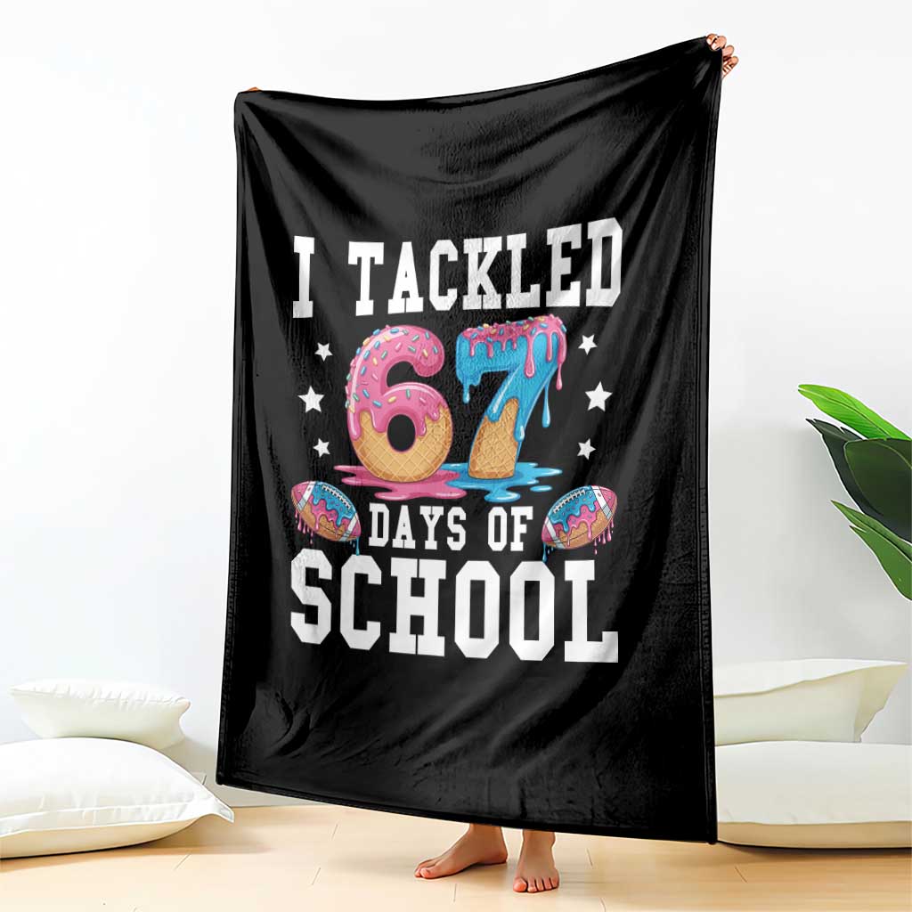 67 Days Of School Throw Blanket Six Seven Sports American Football Ice Cream Drip TS14 Print Your Wear
