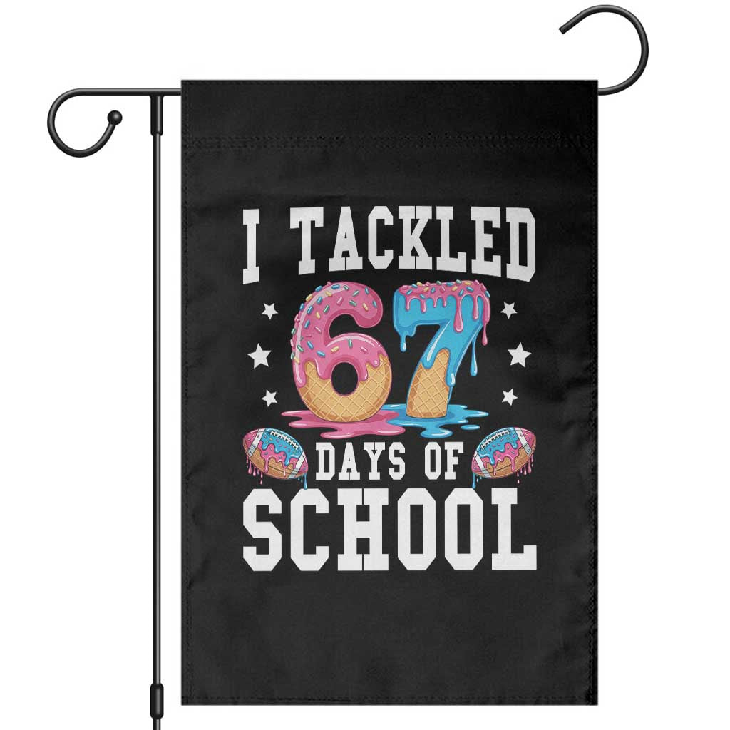 67 Days Of School Garden Flag Six Seven Sports American Football Ice Cream Drip TS14 Black Print Your Wear