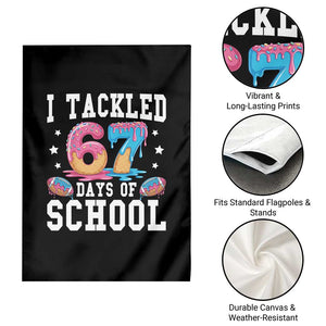 67 Days Of School Garden Flag Six Seven Sports American Football Ice Cream Drip TS14 Print Your Wear