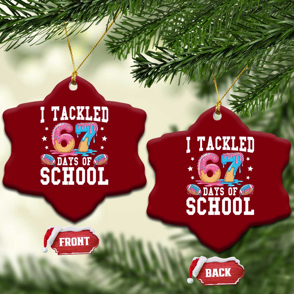 67 Days Of School Ceramic Ornament Six Seven Sports American Football Ice Cream Drip TS14 Print Your Wear