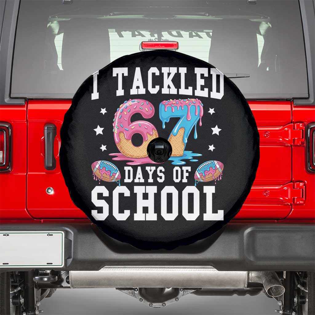 67 Days Of School Spare Tire Cover Six Seven Sports American Football Ice Cream Drip TS14 Black Print Your Wear