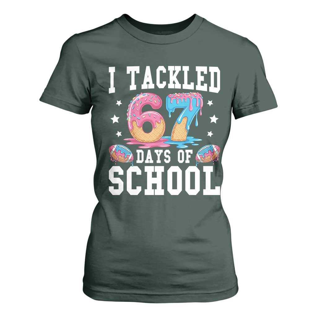 67 Days Of School T Shirt For Women Six Seven Sports American Football Ice Cream Drip TS14 Dark Forest Green Print Your Wear