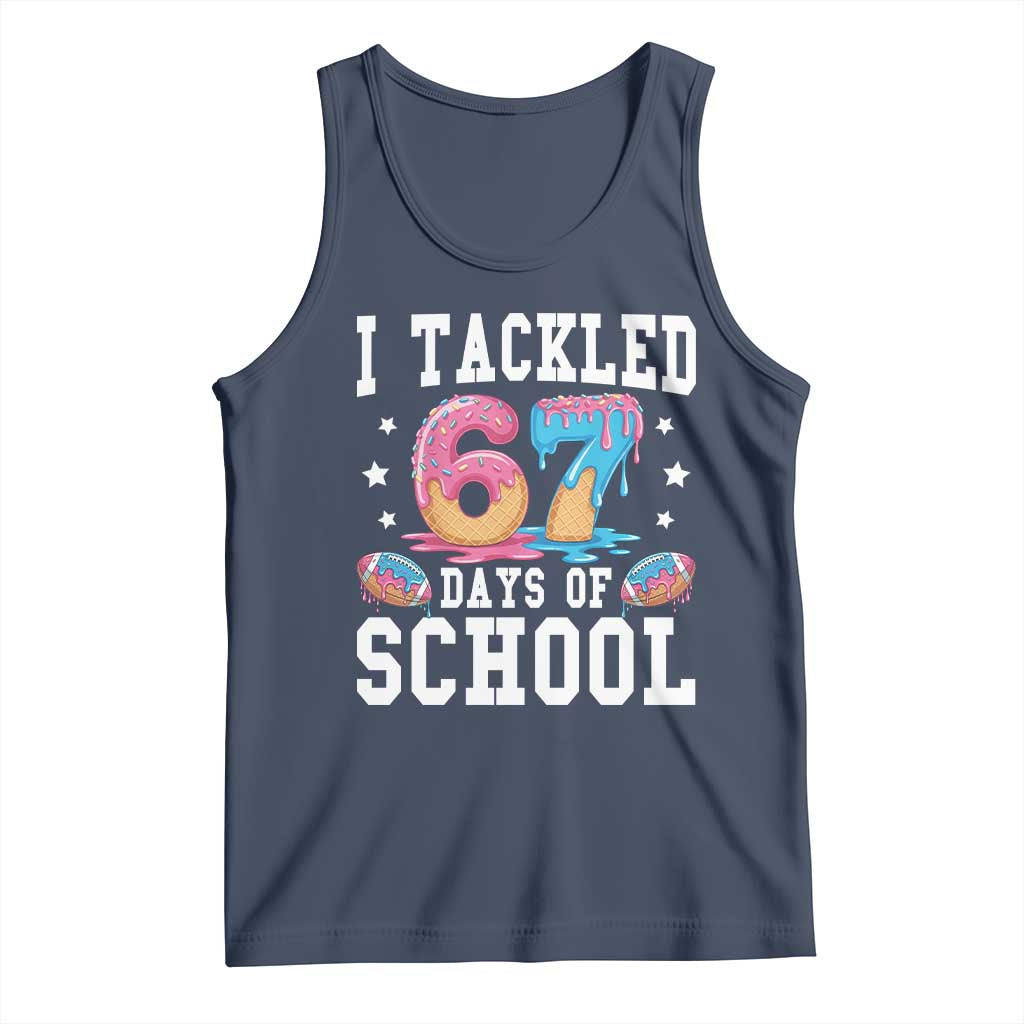 67 Days Of School Tank Top Six Seven Sports American Football Ice Cream Drip TS14 Navy Print Your Wear