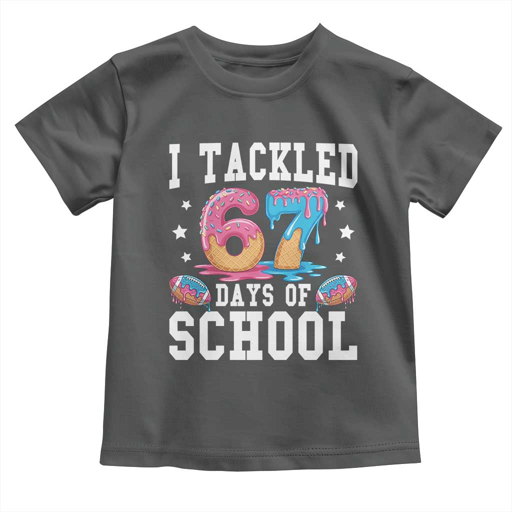 67 Days Of School Toddler T Shirt Six Seven Sports American Football Ice Cream Drip TS14 Dark Heather Print Your Wear