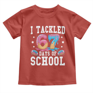 67 Days Of School Toddler T Shirt Six Seven Sports American Football Ice Cream Drip TS14 Red Print Your Wear
