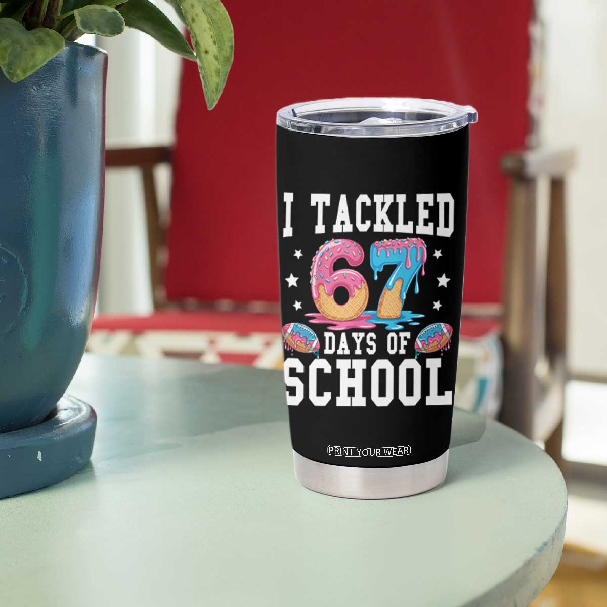 67 Days Of School Tumbler Cup Six Seven Sports American Football Ice Cream Drip TS14 Print Your Wear