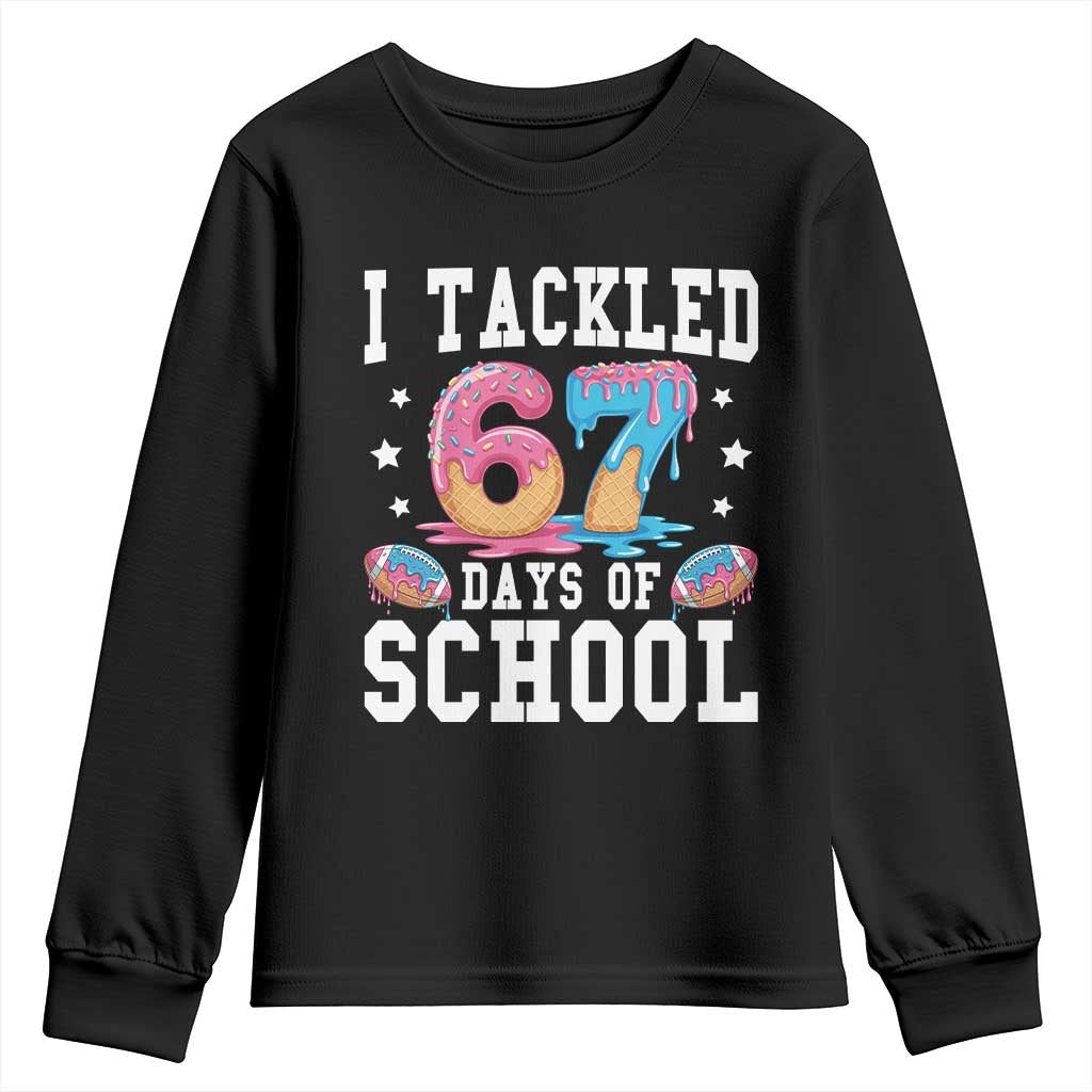 67 Days Of School Youth Sweatshirt Six Seven Sports American Football Ice Cream Drip TS14 Black Print Your Wear