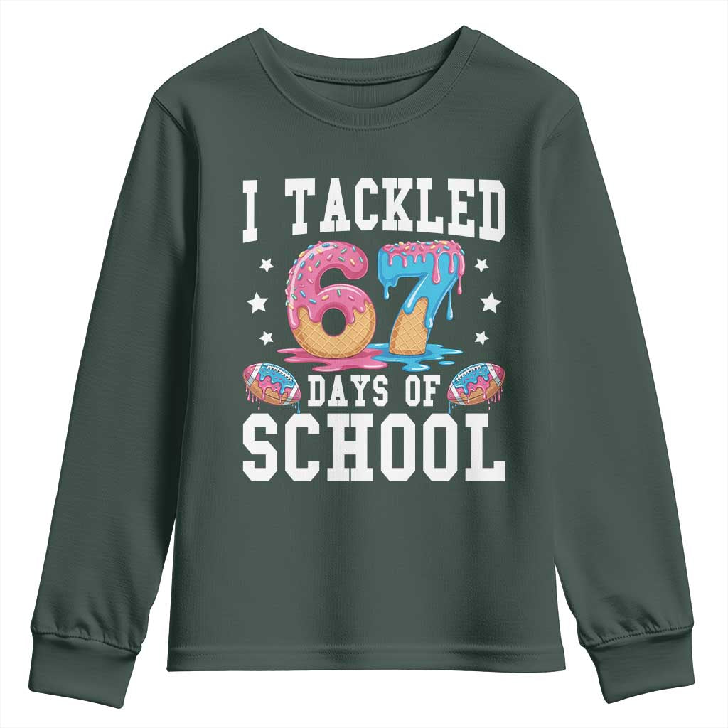 67 Days Of School Youth Sweatshirt Six Seven Sports American Football Ice Cream Drip TS14 Dark Forest Green Print Your Wear
