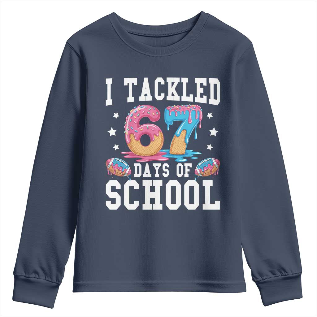 67 Days Of School Youth Sweatshirt Six Seven Sports American Football Ice Cream Drip TS14 Navy Print Your Wear