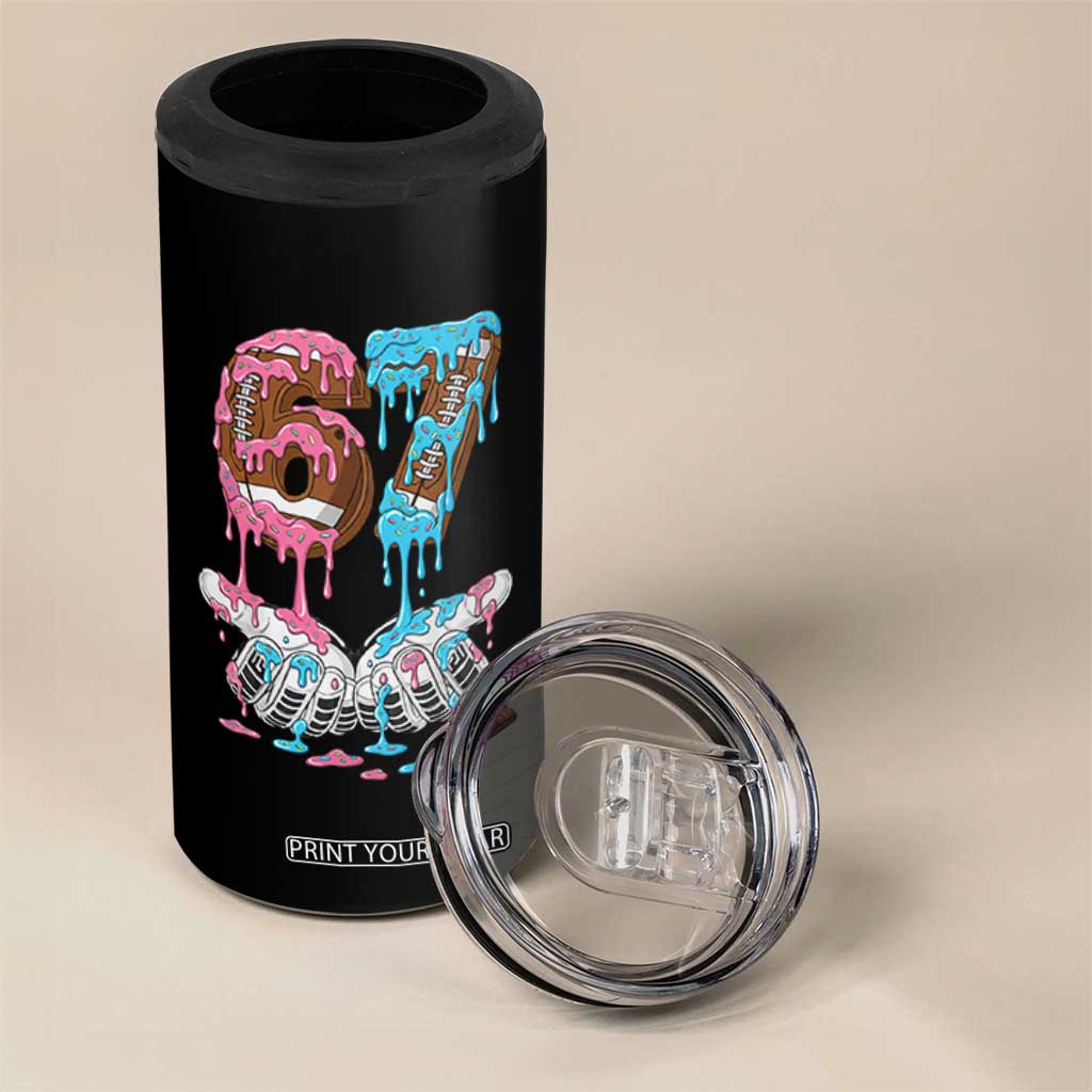 67 Football Meme 4 in 1 Can Cooler Tumbler Six Seven Sports American Football Ice Cream Drip TS14 Print Your Wear