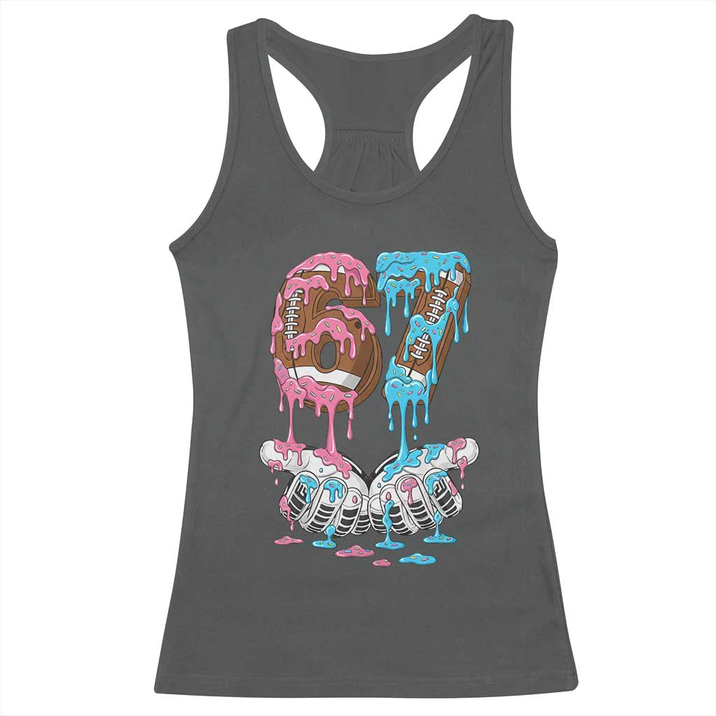 67 Football Meme Racerback Tank Top Six Seven Sports American Football Ice Cream Drip TS14 Dark Heather Print Your Wear