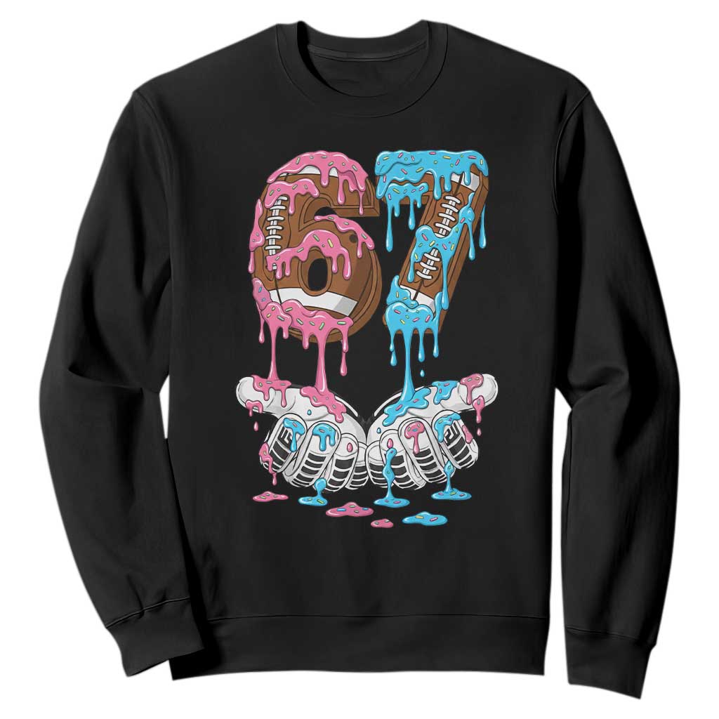 67 Football Meme Sweatshirt Six Seven Sports American Football Ice Cream Drip TS14 Black Print Your Wear