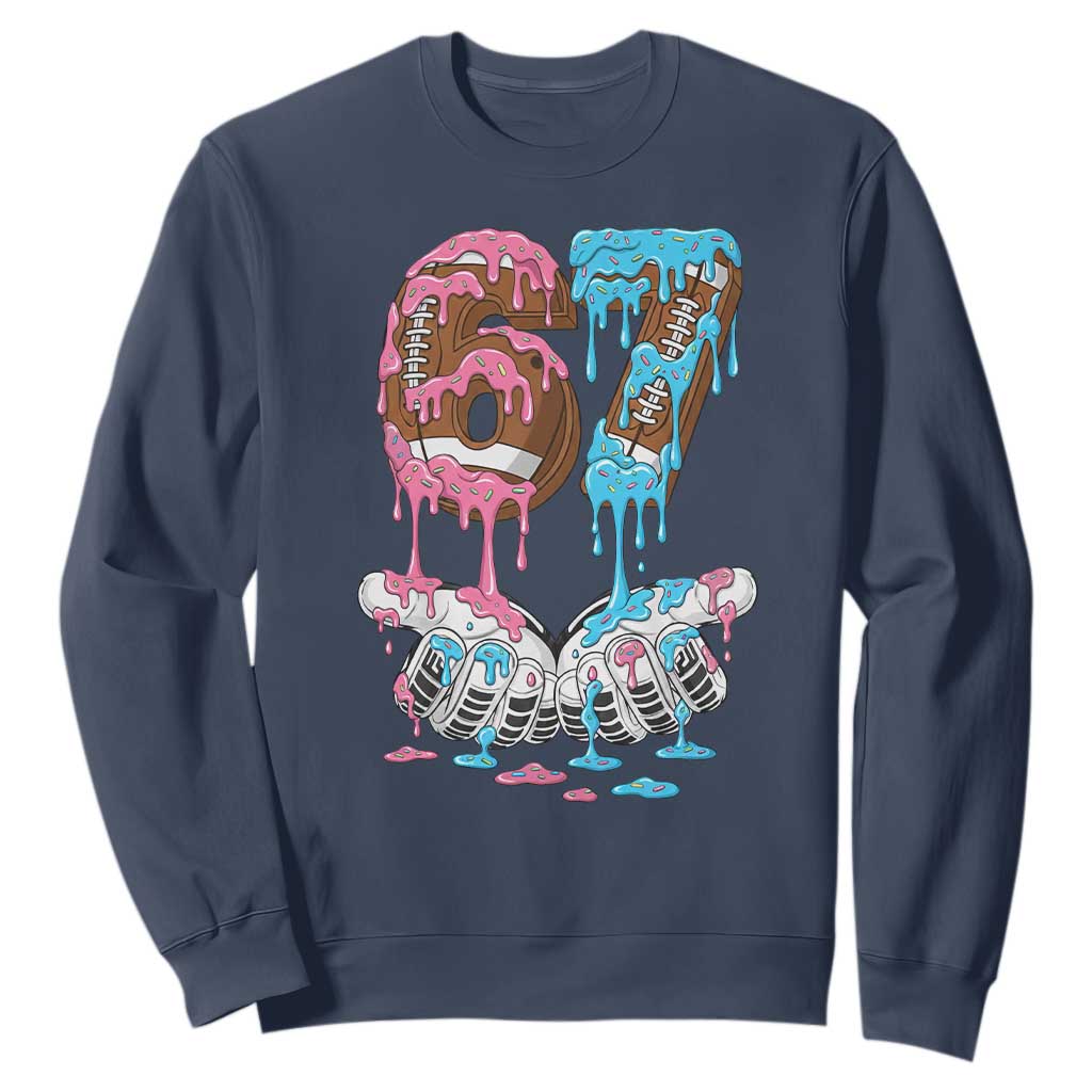 67 Football Meme Sweatshirt Six Seven Sports American Football Ice Cream Drip TS14 Navy Print Your Wear