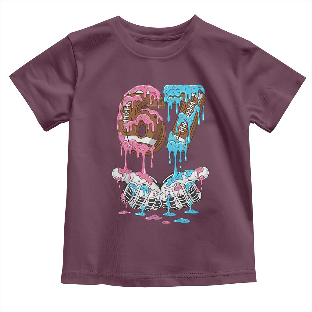 67 Football Meme Toddler T Shirt Six Seven Sports American Football Ice Cream Drip TS14 Maroon Print Your Wear