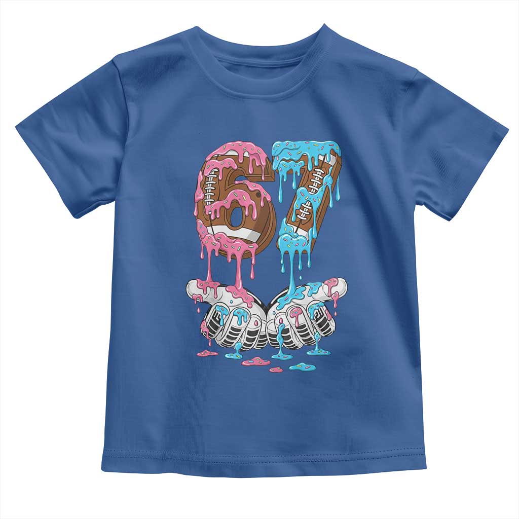 67 Football Meme Toddler T Shirt Six Seven Sports American Football Ice Cream Drip TS14 Royal Blue Print Your Wear