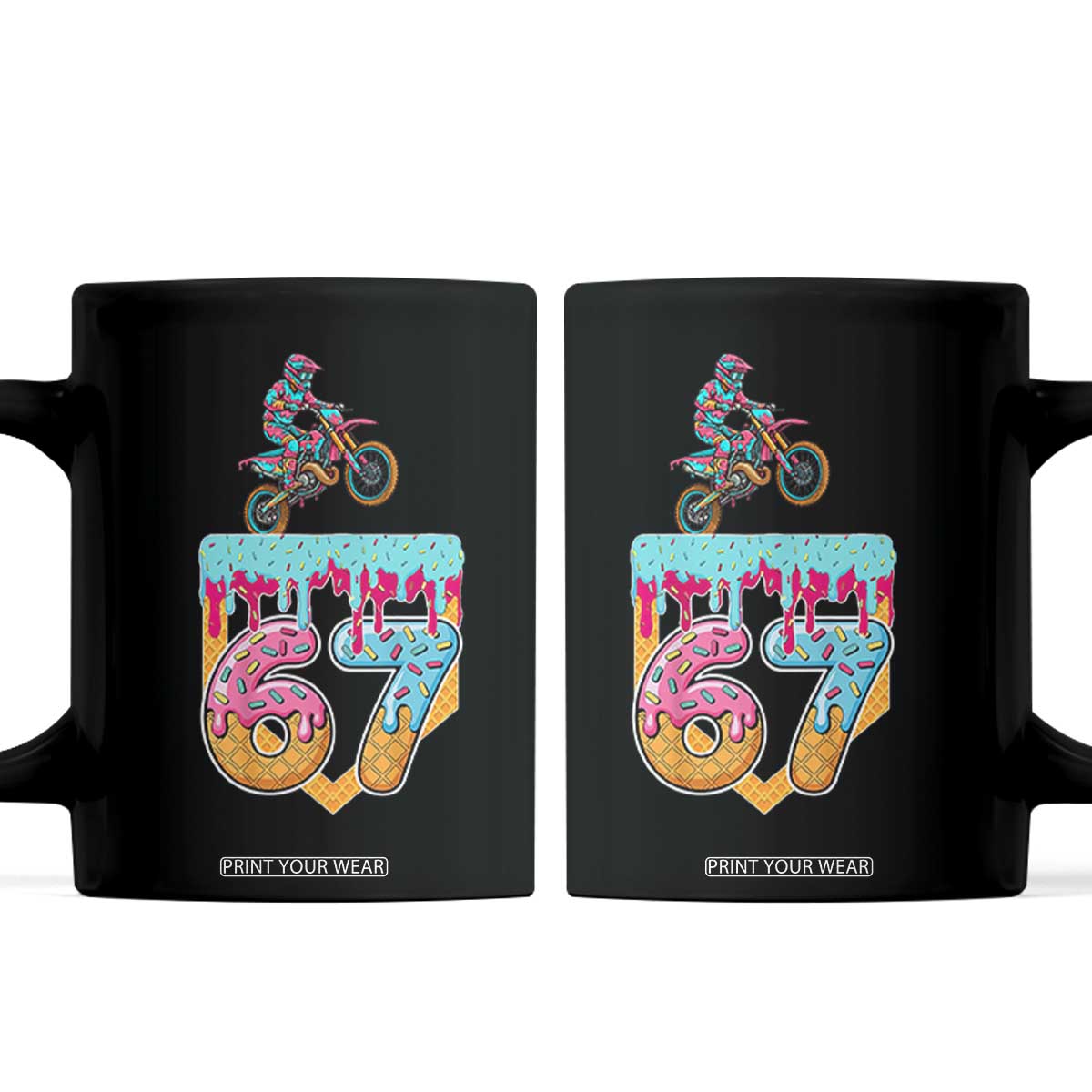 67 Six Seven Meme Coffee Mug Funny Dirt Bike Motocross Ice Cream Drip TS14 Black Print Your Wear