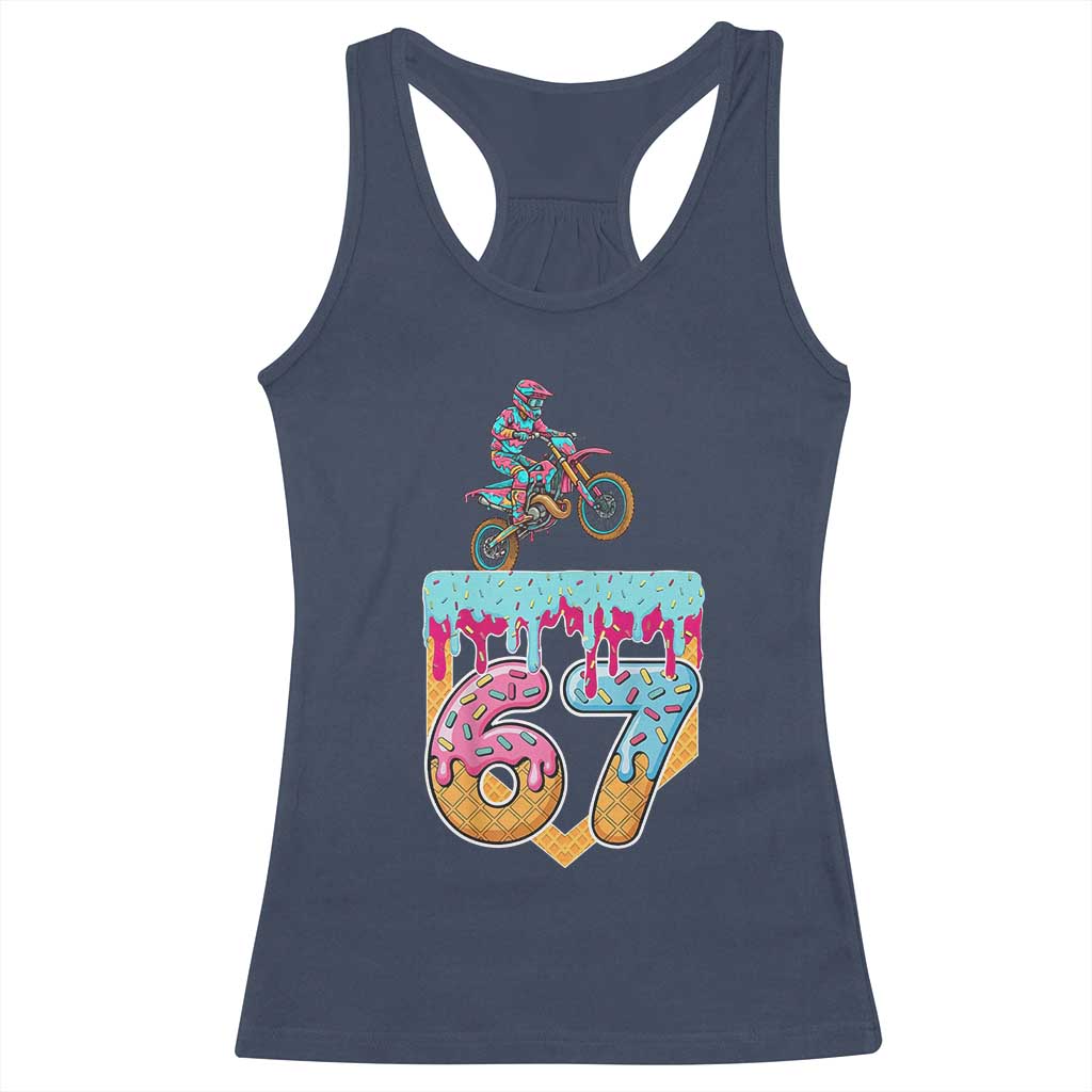 67 Six Seven Meme Racerback Tank Top Funny Dirt Bike Motocross Ice Cream Drip TS14 Navy Print Your Wear