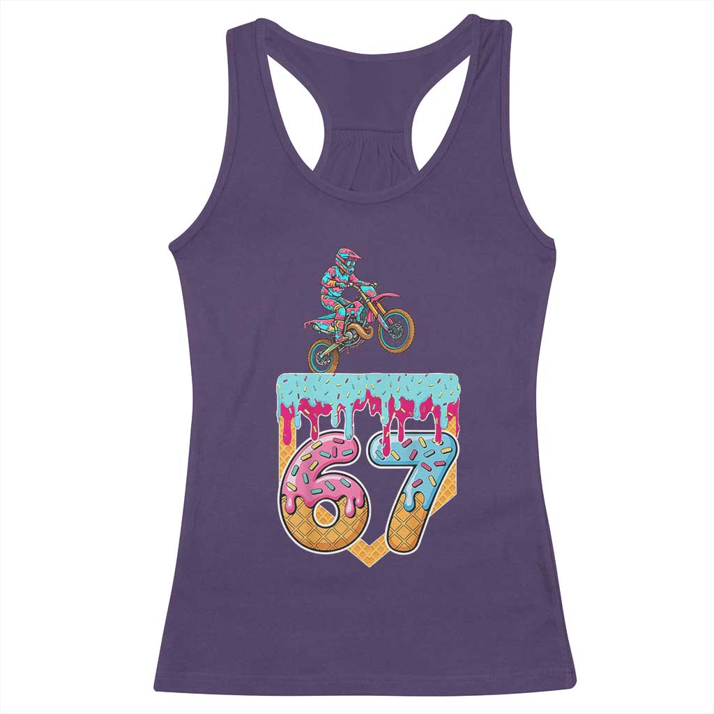 67 Six Seven Meme Racerback Tank Top Funny Dirt Bike Motocross Ice Cream Drip TS14 Purple Print Your Wear