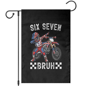 67 Bruh Meme Garden Flag Funny Six Seven Dirt Bike Patriotic American Flag TS14 Black Print Your Wear