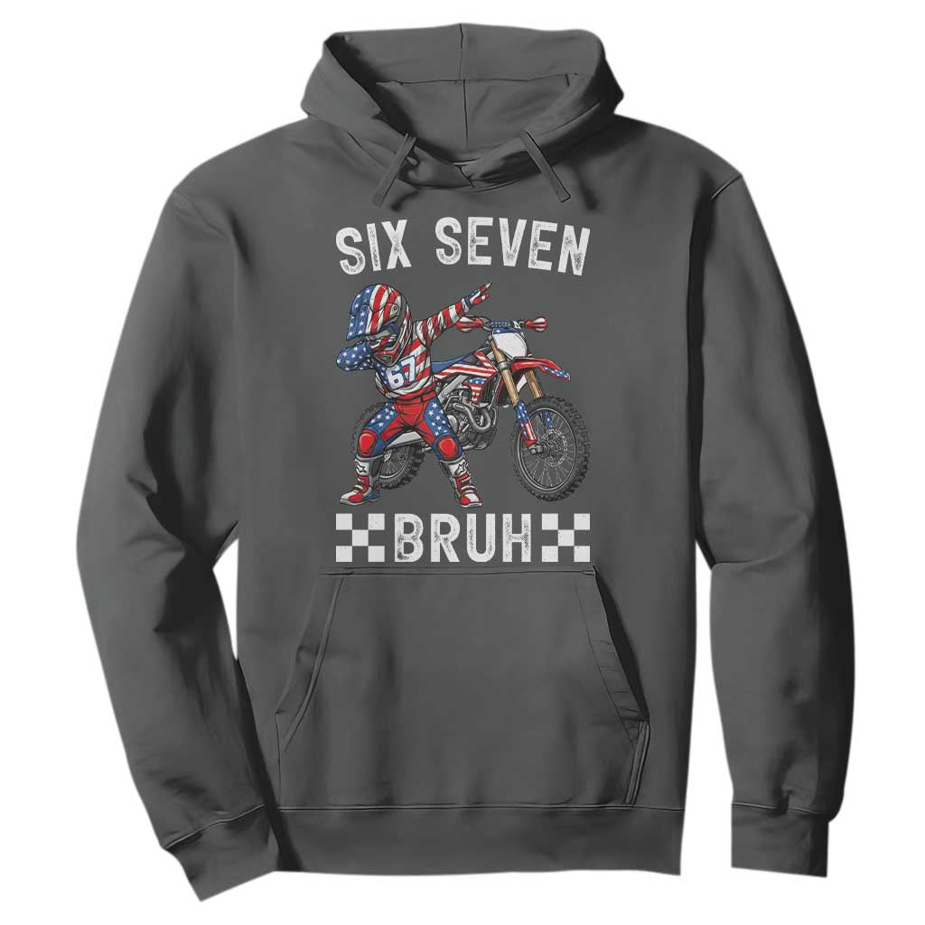 67 Bruh Meme Hoodie Funny Six Seven Dirt Bike Patriotic American Flag TS14 Dark Heather Print Your Wear