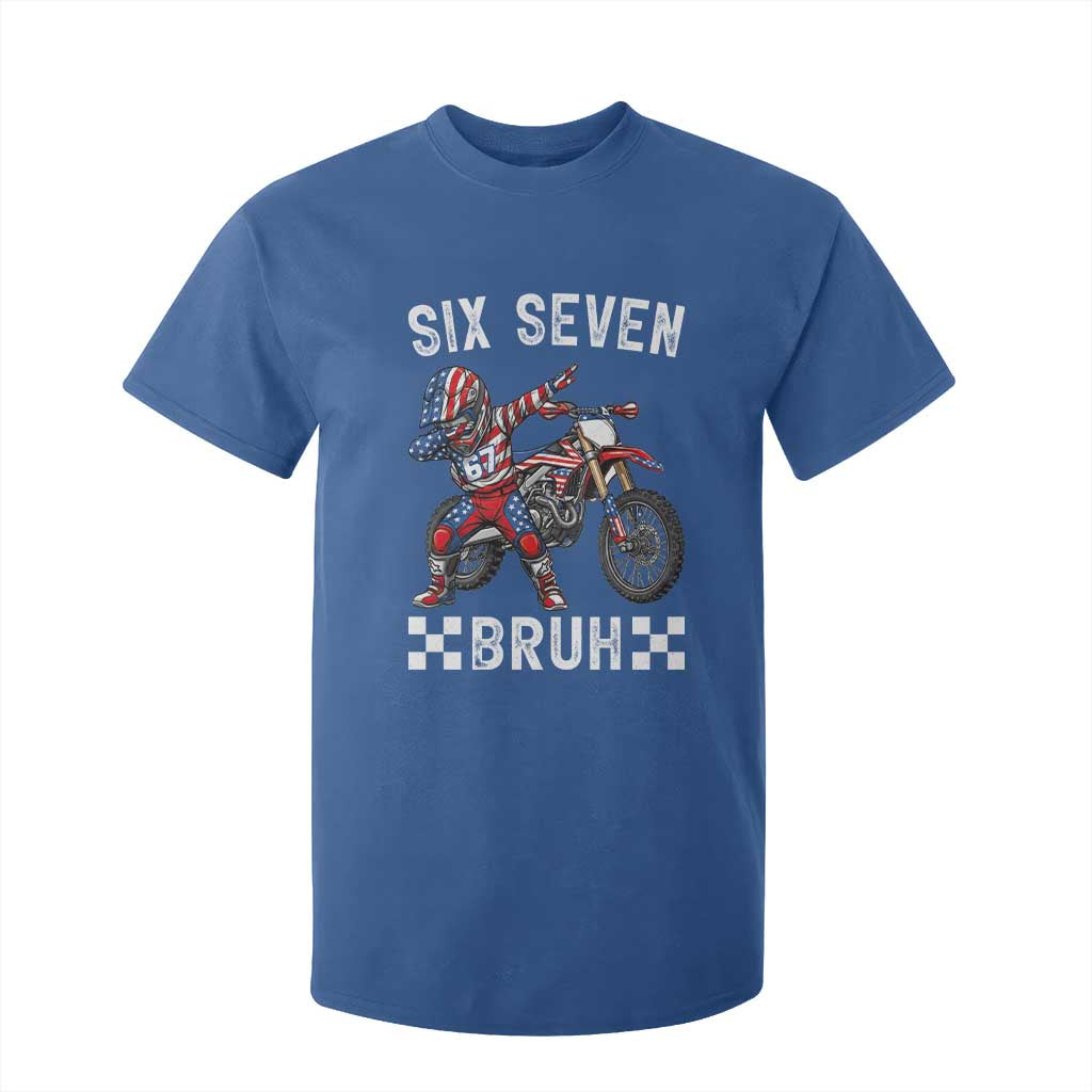 67 Bruh Meme T Shirt For Kid Funny Six Seven Dirt Bike Patriotic American Flag TS14 Royal Blue Print Your Wear