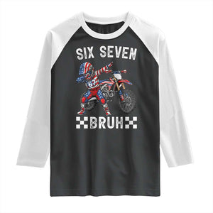 67 Bruh Meme Raglan Shirt Funny Six Seven Dirt Bike Patriotic American Flag TS14 Black White Print Your Wear