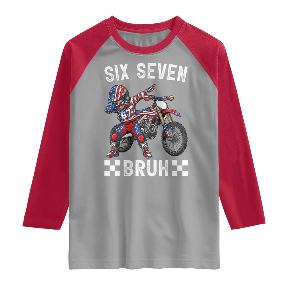 67 Bruh Meme Raglan Shirt Funny Six Seven Dirt Bike Patriotic American Flag TS14 Sport Gray Red Print Your Wear