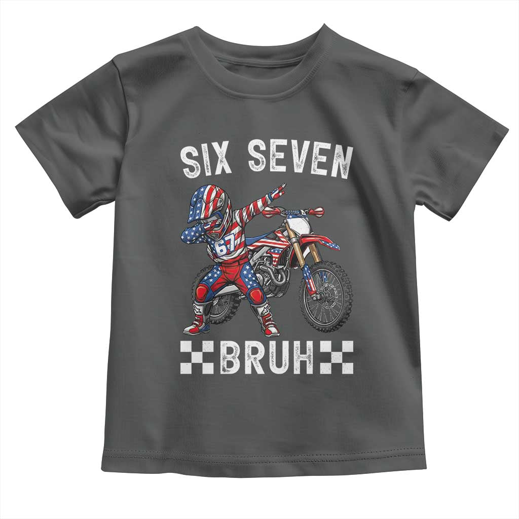 67 Bruh Meme Toddler T Shirt Funny Six Seven Dirt Bike Patriotic American Flag TS14 Dark Heather Print Your Wear