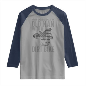Funny Dirt Bike Motocross Raglan Shirt Never Underestimate An Old Man With A Dirt Bike Motocross TS14 Sport Gray Navy Print Your Wear