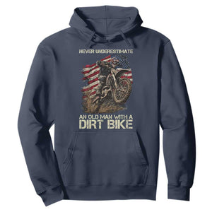 Dirt Bike American Flag Hoodie Never Underestimate An Old Man With A Dirt Bike Motocross TS14 Navy Print Your Wear