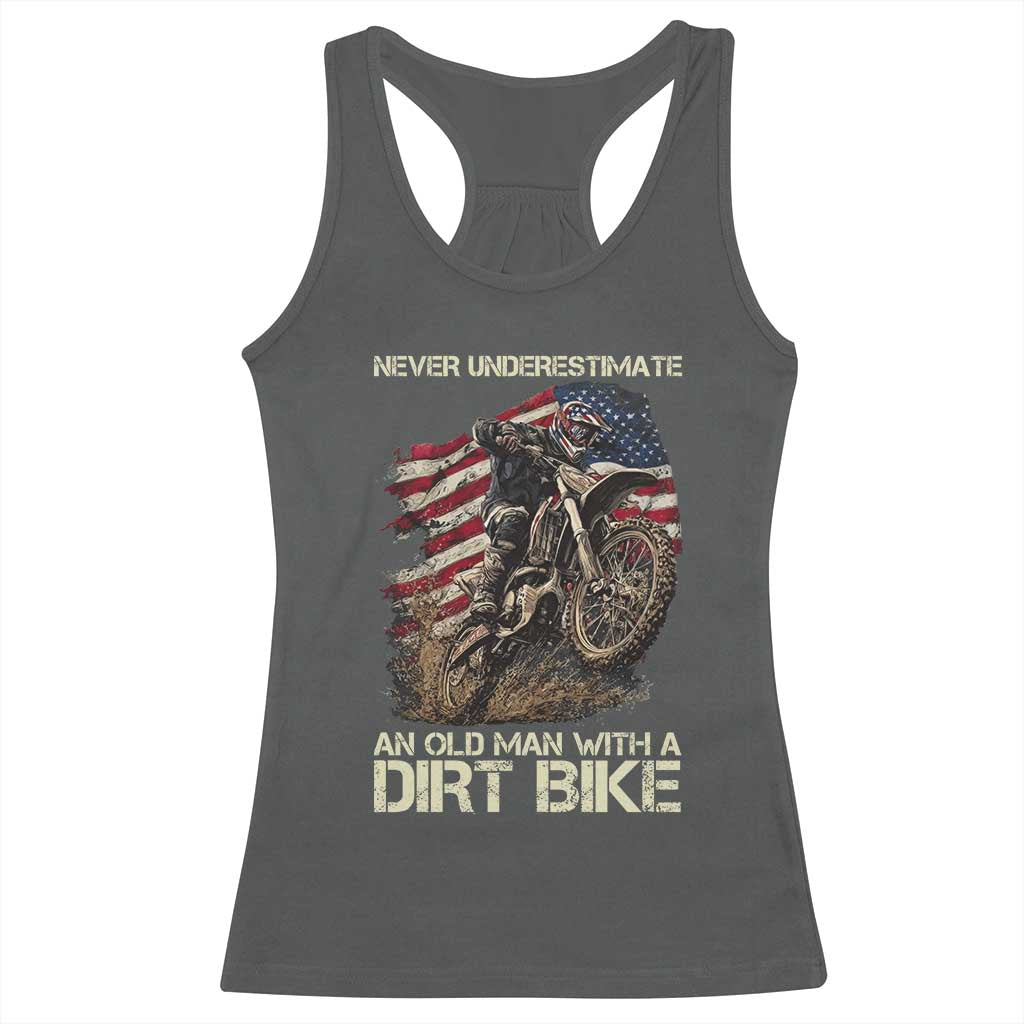 Dirt Bike American Flag Racerback Tank Top Never Underestimate An Old Man With A Dirt Bike Motocross TS14 Dark Heather Print Your Wear