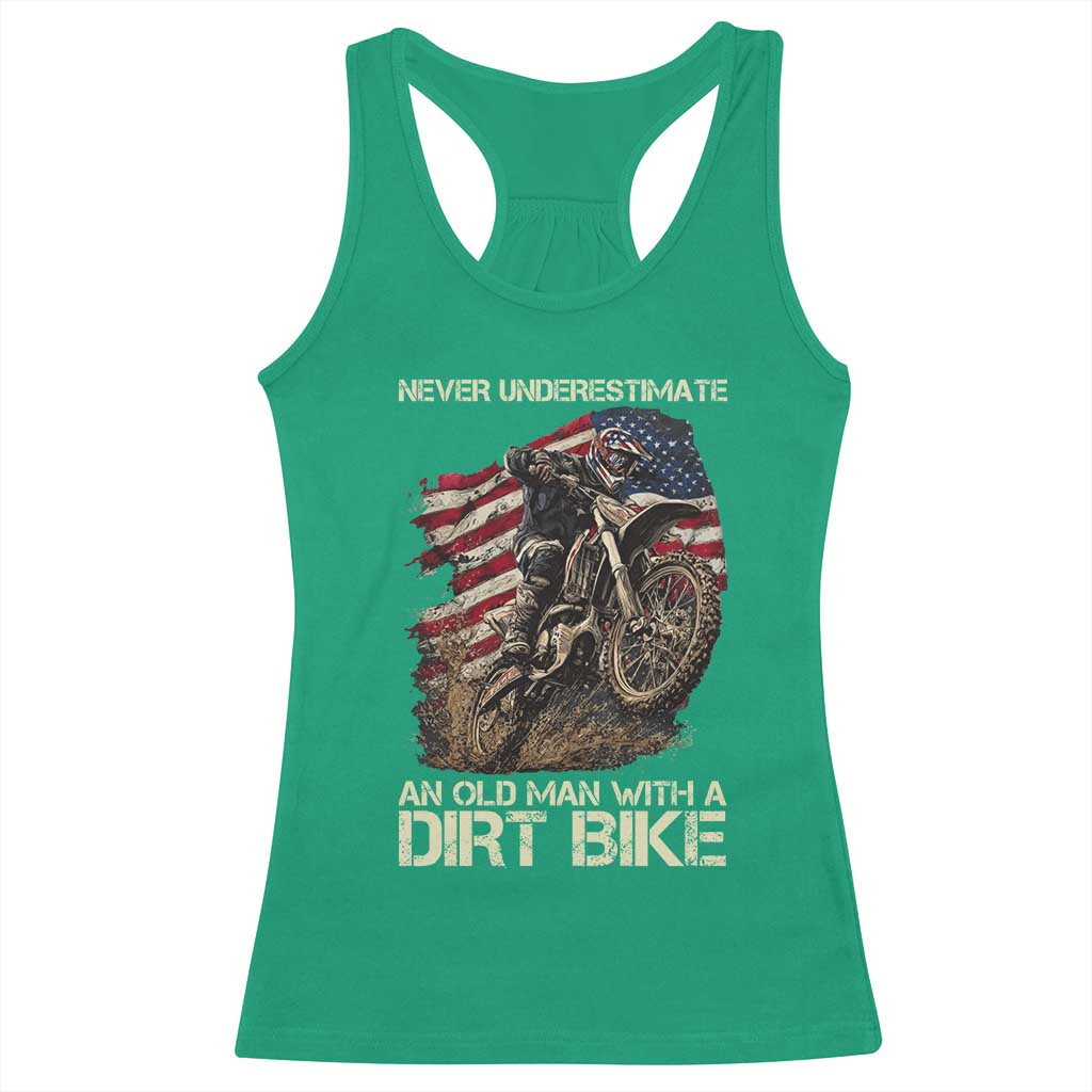 Dirt Bike American Flag Racerback Tank Top Never Underestimate An Old Man With A Dirt Bike Motocross TS14 Irish Green Print Your Wear