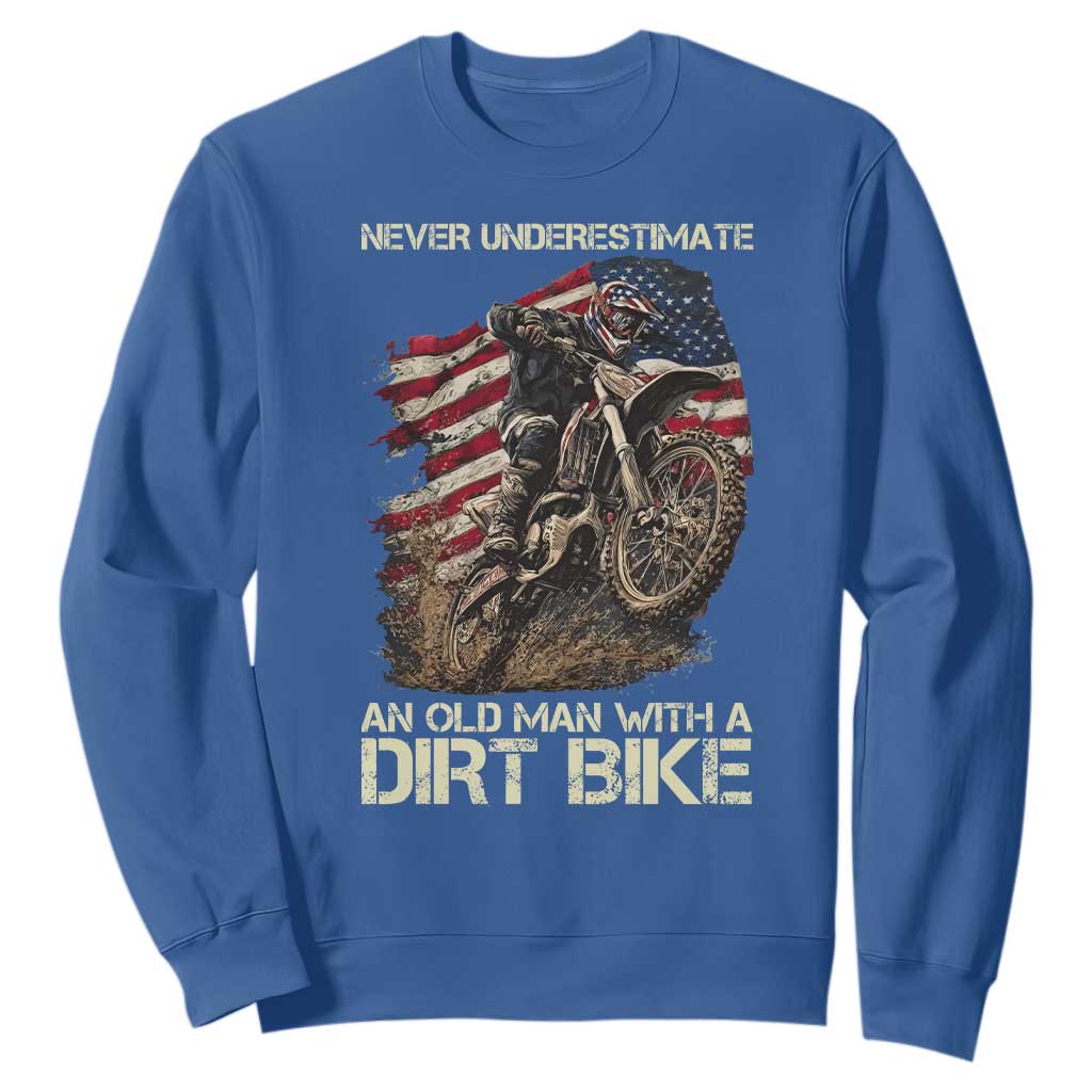Dirt Bike American Flag Sweatshirt Never Underestimate An Old Man With A Dirt Bike Motocross TS14 Royal Blue Print Your Wear