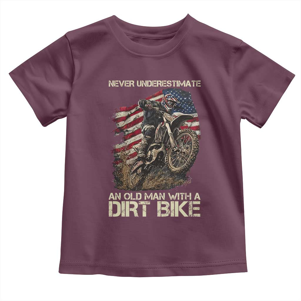 Dirt Bike American Flag Toddler T Shirt Never Underestimate An Old Man With A Dirt Bike Motocross TS14 Maroon Print Your Wear