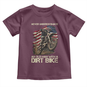 Dirt Bike American Flag Toddler T Shirt Never Underestimate An Old Man With A Dirt Bike Motocross TS14 Maroon Print Your Wear