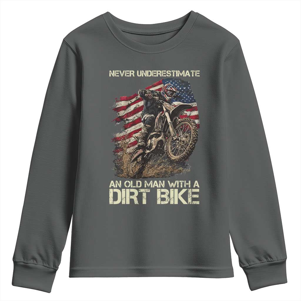 Dirt Bike American Flag Youth Sweatshirt Never Underestimate An Old Man With A Dirt Bike Motocross TS14 Dark Heather Print Your Wear