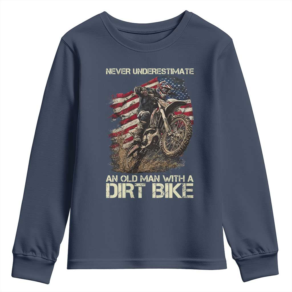 Dirt Bike American Flag Youth Sweatshirt Never Underestimate An Old Man With A Dirt Bike Motocross TS14 Navy Print Your Wear