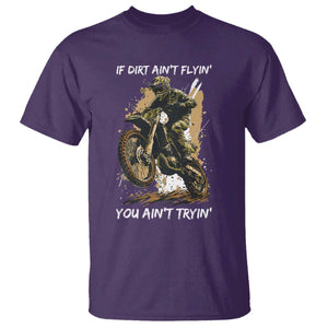 Dirt Bike Motocross Camo T Shirt If Dirt Ain't Flyin You Ain't Tryin TS14 Purple Print Your Wear