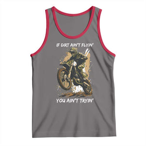 Dirt Bike Motocross Camo Tank Top If Dirt Ain't Flyin You Ain't Tryin TS14 Deep Heather Red Print Your Wear