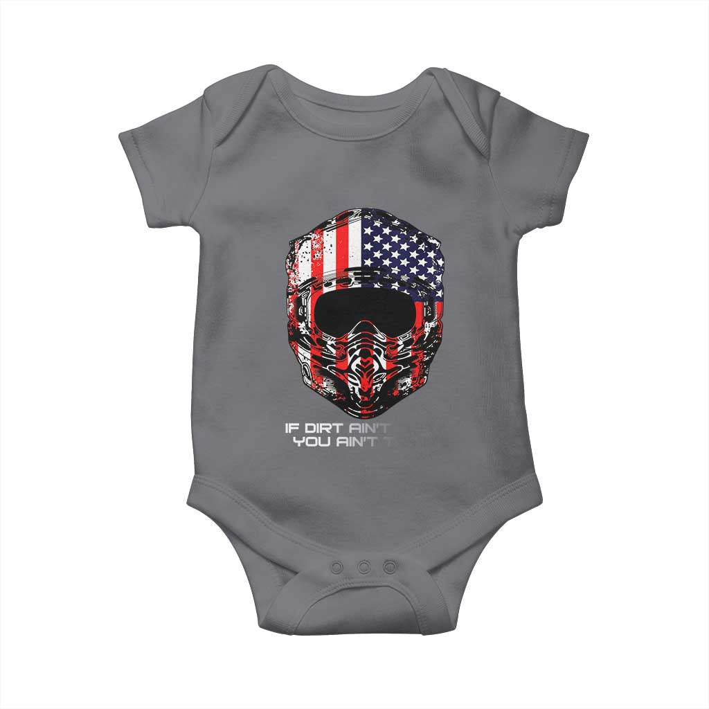 Dirt Bike American Flag Patriotic Baby Onesie If Dirt Ain't Flyin You Ain't Tryin TS14 Charcoal Print Your Wear