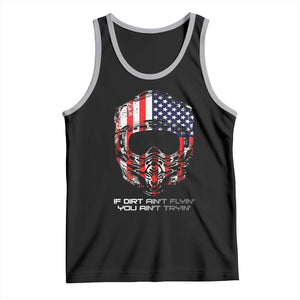 Dirt Bike American Flag Patriotic Tank Top If Dirt Ain't Flyin You Ain't Tryin TS14 Black Athletic Heather Print Your Wear