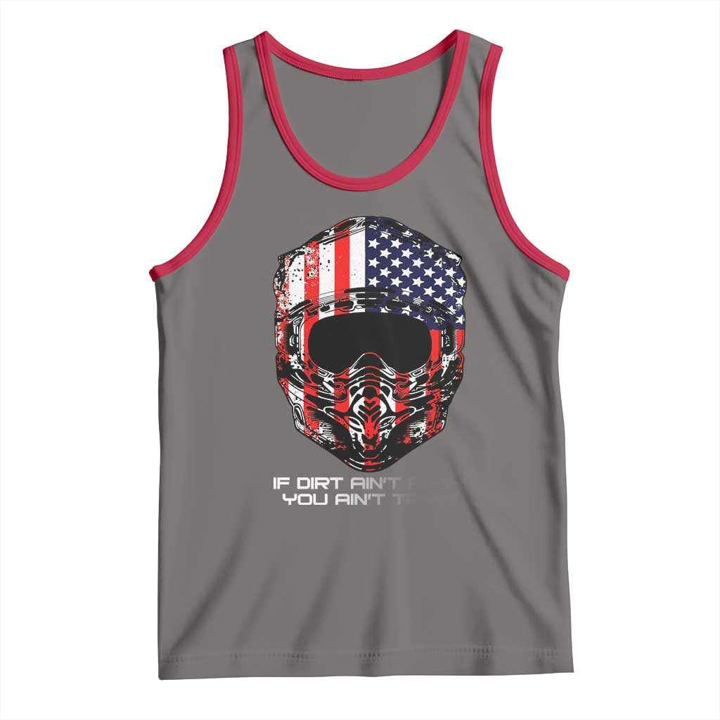 Dirt Bike American Flag Patriotic Tank Top If Dirt Ain't Flyin You Ain't Tryin TS14 Deep Heather Red Print Your Wear