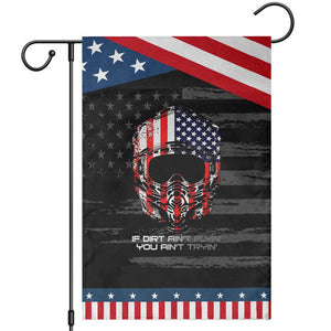 Dirt Bike American Flag Patriotic Garden Flag If Dirt Ain't Flyin You Ain't Tryin TS14 Distressed Black Blue Print Your Wear